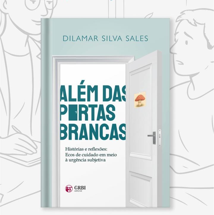 Além das Portas Brancas: Histórias e Reflexões